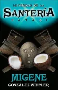 Leyendas de la Santeria: Pataki