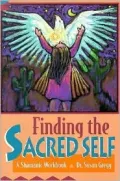 Finding the Sacred Self