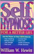 Self Hypnosis for a Better Life