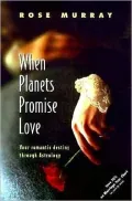 When Planets Promise Love: Your Romantic Destiny through Astrology