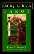 Faery Wicca Tarot: The Ancient Oral Tradition of Ireland with Cards