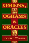 Omens, Oghams and Oracles