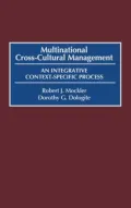 Multinational Cross-Cultural Management : An Integrative Context-Specific Process