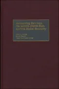 Accounting Services, the Islamic Middle East, and the Global Economy