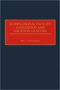 International Facility Acquisition And Location Analysis