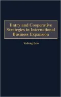 Entry And Cooperative Strategies In International Business Expansion