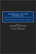 Marijuana And The Workplace