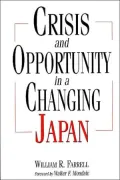 Crisis and Opportunity in a Changing Japan