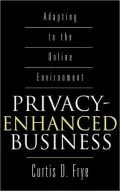 Privacy-Enhanced Business