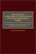 Role Of Corporate Reputation For Multinational Firms