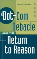 Dot-Com Debacle And The Return To Reason