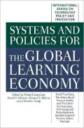Systems and Policies for the Global Learning Economy