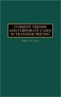 Current Trends and Corporate Cases in Transfer Pricing