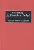 Accounting--By Principle or Design?