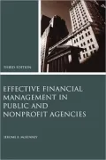 Effective Financial Management in Public and Nonprofit Agencies