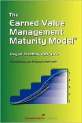 Earned Value Management Maturing Model