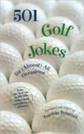 501 Golf Jokes: For (Almost) all Occasions