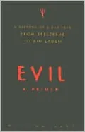 Evil: A Primer