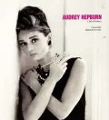Audrey Hepburn: A Life in Pictures