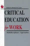 Critical Education for Work