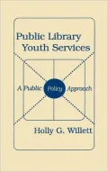 Public Library Youth Services : A Public Policy Approach