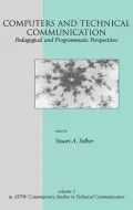 Computers and Technical Communication Vol. 3: Pedagogical and Programmatic Perspectives
