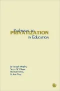 Pathways To Privatization In Education