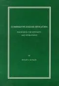 Comparative Higher Education: Knowledge, the University, and Development