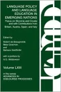 Language Policy And Language Education In Emerging Nations, Vol. 63