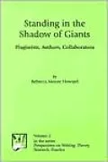 Standing in the Shadow of Giants: Plagiarists, Authors, Collaborators