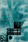 Five Women Build A Number System