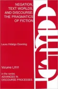 Negation, Text Worlds, and Discourse: The Pragmatics of Fiction