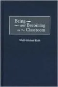 Being and Becoming in the Classroom