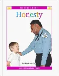 Honesty: A Level Three Reader