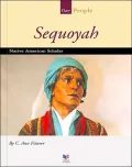 Sequoya: Native American Scholar