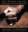 Nat Turner and the Virginia slave revolt