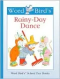 Word Bird's Rainy-Day Dance
