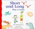 Short "e" and Long "e" Play a Game