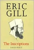 The Inscirptions of Eric Gill