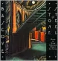 Stone and Steel: Paintings and Writings Celebrating the Bridges of New York City