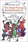 The Great Piratical Rumbustification and the Librarian and the Robbers