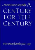 A Century for the Century: Fine Printed Books from 1900 to 1999