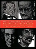 One Hundred Portraits: Artists, Architects, Writers, Composers, and Friends