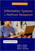 Austin and Boxerman's Information Systems for Healthcare Management - 7th Edition