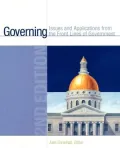 Governing: Issues and Applications From the Front Lines Of Government, 2nd Edition