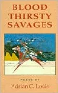 Blood Thirsty Savages
