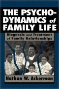 Psychodynamics Of Family Life