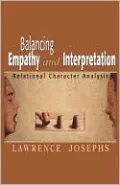 Balancing Empathy & Interpretation by Lawrence Josephs — book cover