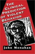 Clinical Prediction Of Violent Behavior