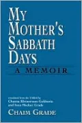 My Mother's Sabbath Days: A Memoir